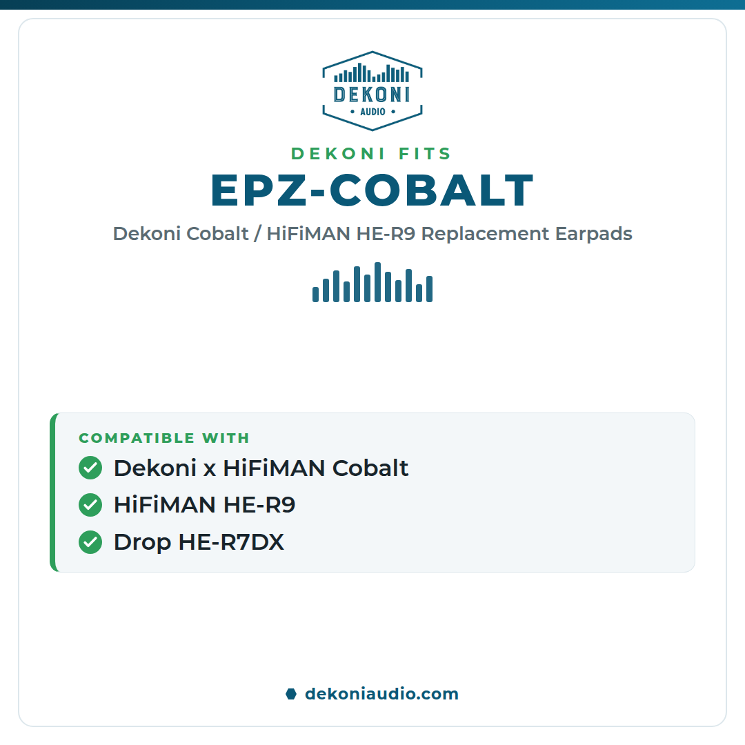 Earpads for the Dekoni x Hifiman Cobalt, HiFiMan HE-R9, Drop HE-R7DX